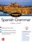 Schaum's Outline of Spanish Grammar, Seventh Edition