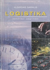 Logistika. Bendrieji pagrindai