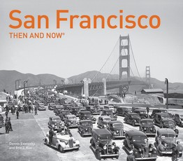 San Francisco Then and Now(r)