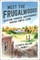 Meet the Frugalwoods