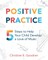 Positive Practice