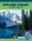 Explore Canada: 12 Key Facts