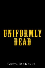 Uniformly Dead