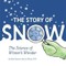 Story of Snow