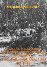 Model For Modern Nonlinear Noncontiguous Operations: The War In Burma, 1943 To 1945