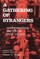 Gathering of Strangers, Revised and Updated Edition