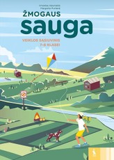 Žmogaus sauga: veiklos sąsiuvinis 7-8 klasei