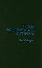 Is the Welfare State Justified?