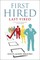 First Hired, Last Fired