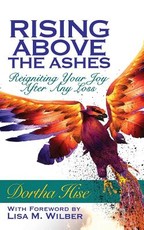 Rising Above The Ashes