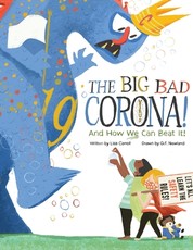 The Big Bad Coronavirus!