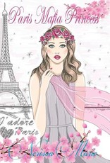 Paris Mafia Princess - A Chick Lit of Finding Love, a Beautiful Wedding and a Secret Baby (Romantic Comedy, Chick Lit, Rom Com, Romance Books, Romance Novel, Inspirational, France, Chick-Lit, Rom-Com)