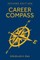 Career Compass, Second Edition