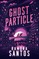Ghost Particle