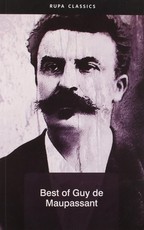 Best of Guy de Maupassant