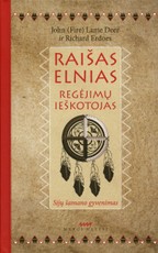 Raišas elnias. Regėjimų ieškotojas