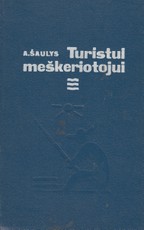 Turistui meškeriotojui