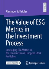 The Value of Esg Metrics in the Investment Process
