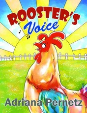 Rooster's Voice