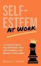 Self-Esteem at Work