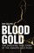 Blood Gold