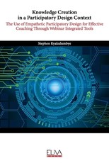 Knowledge Creation in a Participatory Design Context