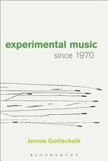 Experimental Music Since 1970