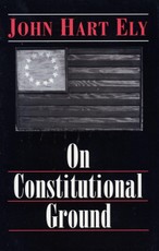 On Constitutional Ground