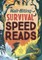 Nail-Biting Survival Speed Reads