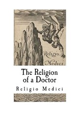 The Religion of a Doctor