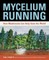 Mycelium Running (el. knyga)