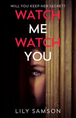 Watch Me Watch You