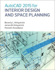 AutoCAD 2014 for Interior Design and Space Planning