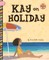 Kay on Holiday
