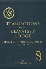Transactions of the Blavatsky Lodge