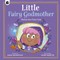 Little Fairy Godmother