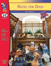 Hotel for Dogs by Lois Duncan, Novel Study