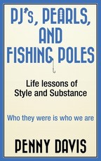 PJ's, Pearls and Fishing Poles