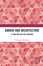 Gandhi and Architecture