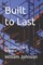 Built to Last
