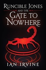 Runcible Jones and the Gate to Nowhere