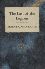 The Last of the Legions (1910)