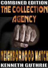 Collection Agency and Neighborhood Watch (Combined Edition)