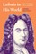 Leibniz in His World