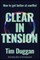 Clear in Tension