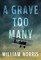 Norris, W: Grave Too Many