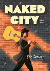 Naked City: A Graphic Novel