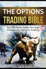 The Options Trading Bible