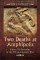 Two Deaths at Amphipolis