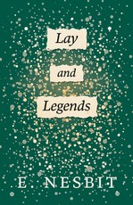 Lays and Legends;Second Series